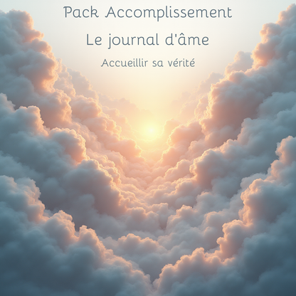 PACK Duo Accomplissement - Accueillir sa vérité