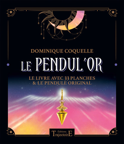 COFFRET - LE PENDUL'OR